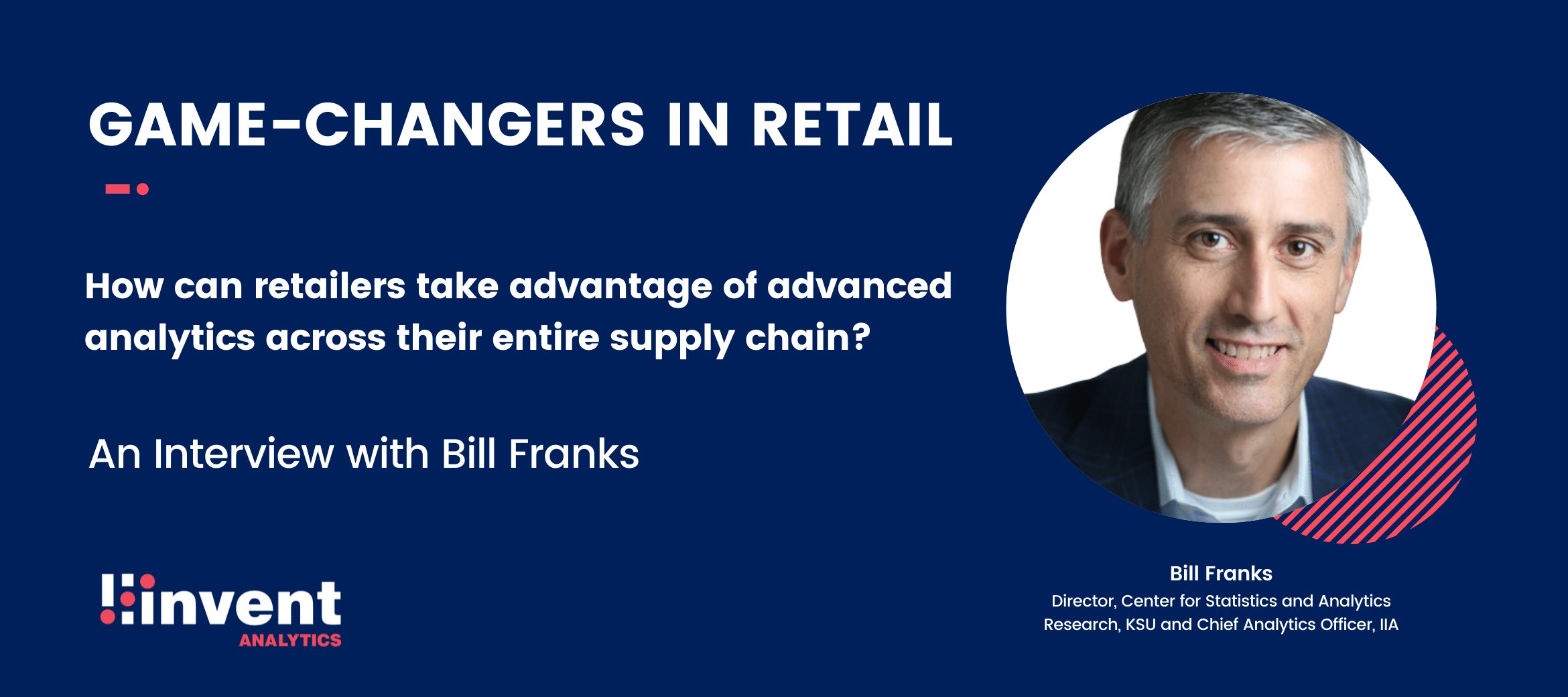 Game-changers in retail Bill Franks